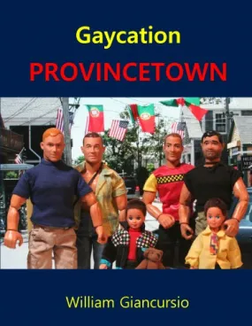 Gaycation PROVINCETOWN