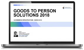 Market Report: Goods-to-Person Ecommerce Fulfilment Robotics 2018
