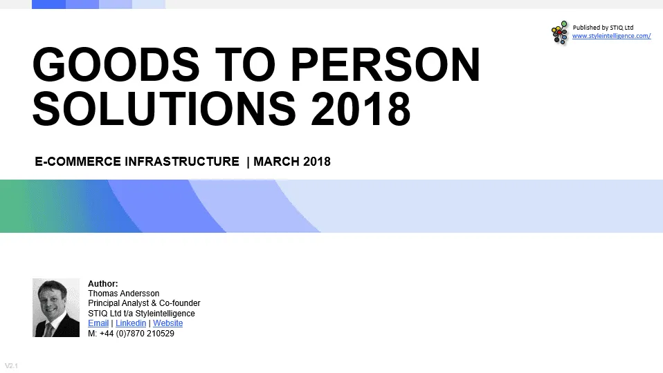 Market Report: Goods-to-Person Ecommerce Fulfilment Robotics 2018