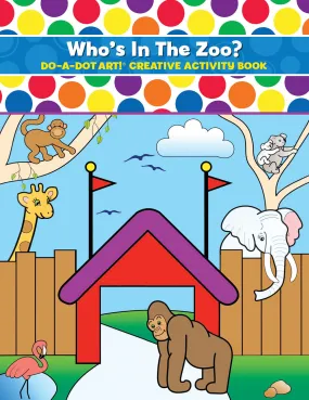 Who's In The Zoo Coloring Book